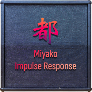 都 (Miyako) Guitar Cabinet Impulse Response