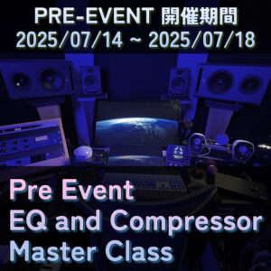 Pre Event - EQ and Compressor Master Class by NK Productions